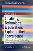 Creativity, Technology & Education: Exploring their Convergence (eBook, PDF)