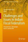 Challenges and Issues in Indian Fiscal Federalism (eBook, PDF)