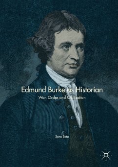 Edmund Burke as Historian (eBook, PDF) - Sato, Sora