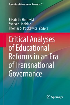 Critical Analyses of Educational Reforms in an Era of Transnational Governance (eBook, PDF)