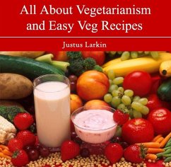 Cover All About Vegetarianism and Easy Veg Recipes (eBook, PDF)