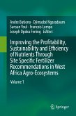 Improving the Profitability, Sustainability and Efficiency of Nutrients Through Site Specific Fertilizer Recommendations in West Africa Agro-Ecosystems (eBook, PDF)