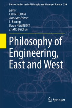 Philosophy of Engineering, East and West (eBook, PDF)