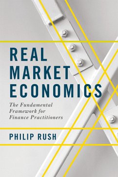 Real Market Economics (eBook, PDF) - Rush, Philip