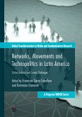 Networks, Movements and Technopolitics in Latin America (eBook, PDF)