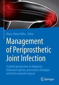 Management of Periprosthetic Joint Infection (eBook, PDF)