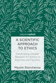 A Scientific Approach to Ethics (eBook, PDF)