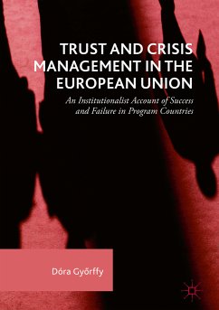 Trust and Crisis Management in the European Union (eBook, PDF) - Győrffy, Dóra