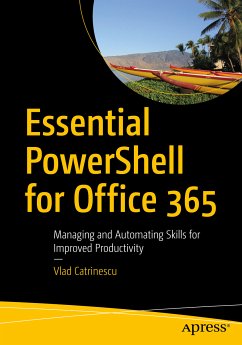 Essential PowerShell for Office 365 (eBook, PDF) - Catrinescu, Vlad