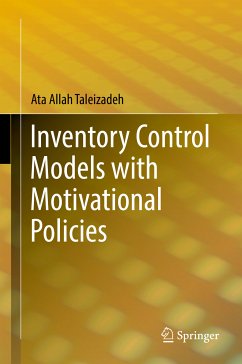 Inventory Control Models with Motivational Policies (eBook, PDF) - Taleizadeh, Ata Allah