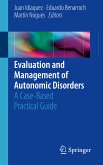 Evaluation and Management of Autonomic Disorders (eBook, PDF)