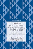 Towards Intellectual Property Rights Management (eBook, PDF)