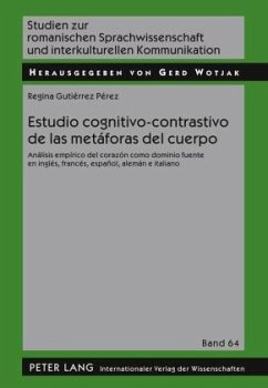 Estudio cognitivo-contrastivo de las metaforas del cuerpo (eBook, PDF) - Gutierrez Perez, Regina