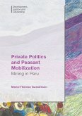 Private Politics and Peasant Mobilization (eBook, PDF)