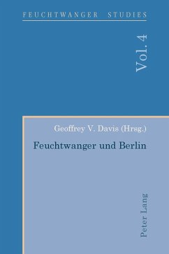 Feuchtwanger und Berlin (eBook, ePUB)