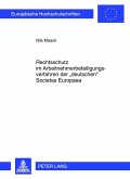Rechtsschutz im Arbeitnehmerbeteiligungsverfahren der deutschen Societas Europaea (eBook, PDF)