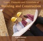 Types, Elements and Essentials of Building and Construction (eBook, PDF)