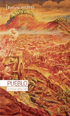 Pueblo (eBook, ePUB) - Heuffel, Evelyne