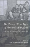 The Dearest Birth Right of the People of England (eBook, PDF)