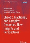 Chaotic, Fractional, and Complex Dynamics: New Insights and Perspectives (eBook, PDF)