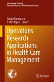 Operations Research Applications in Health Care Management (eBook, PDF)