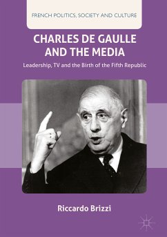 Charles De Gaulle and the Media (eBook, PDF) - Brizzi, Riccardo
