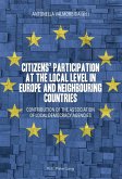 Citizens' participation at the local level in Europe and Neighbouring Countries (eBook, PDF)