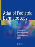 Atlas of Pediatric Dermatoscopy (eBook, PDF)
