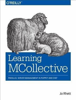 Learning MCollective (eBook, PDF) Learning MCollective (eBook, PDF)
