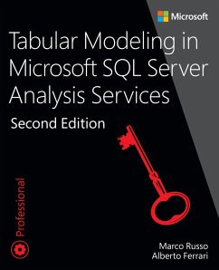 Tabular Modeling in Microsoft SQL Server Analysis Services (eBook, ePUB) - Russo, Marco; Ferrari, Alberto