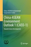 China-ASEAN Environment Outlook 1 (CAEO-1) (eBook, PDF)