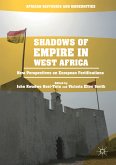 Shadows of Empire in West Africa (eBook, PDF)
