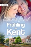 Frühling in Kent (eBook, ePUB)