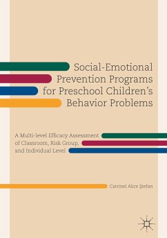 Social-Emotional Prevention Programs for Preschool Children's Behavior Problems (eBook, PDF) - Ştefan, Catrinel Alice