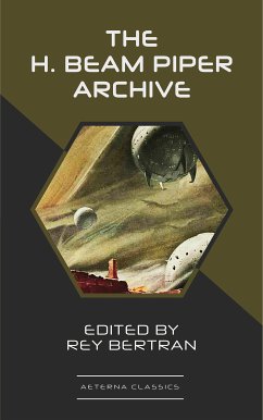 The H. Beam Piper Archive (eBook, ePUB) - Piper, H. Beam