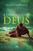 A compaixão de Deus (eBook, ePUB)