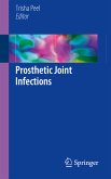 Prosthetic Joint Infections (eBook, PDF)