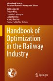 Handbook of Optimization in the Railway Industry (eBook, PDF)
