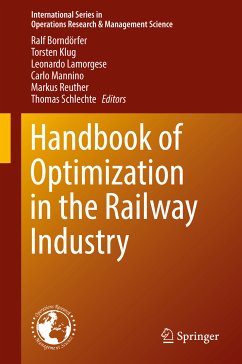 Handbook of Optimization in the Railway Industry (eBook, PDF)