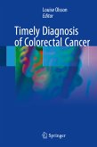 Timely Diagnosis of Colorectal Cancer (eBook, PDF)