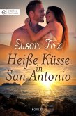 Heiße Küsse in San Antonio (eBook, ePUB)