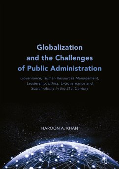 Globalization and the Challenges of Public Administration (eBook, PDF) - Khan, Haroon A.