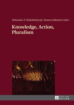 Knowledge, Action, Pluralism (eBook, PDF)