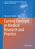 Current Concepts in Medical Research and Practice (eBook, PDF)