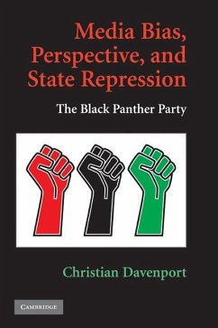 Media Bias, Perspective, and State Repression (eBook, ePUB) - Davenport, Christian