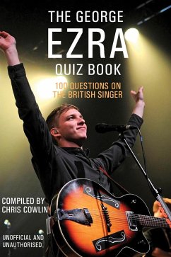 George Ezra Quiz Book (eBook, PDF) - Cowlin, Chris