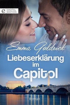 Liebeserklärung im Capitol (eBook, ePUB) - Goldrick, Emma