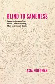 Blind to Sameness (eBook, ePUB)