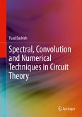 Spectral, Convolution and Numerical Techniques in Circuit Theory (eBook, PDF)