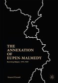 The Annexation of Eupen-Malmedy (eBook, PDF)